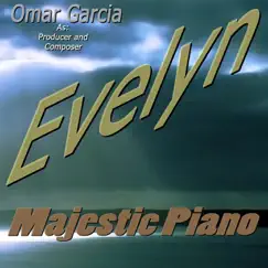 Evelyn - Single by Omar Garcia album reviews, ratings, credits
