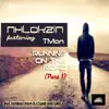 Running On This Road (Pt. 1) (feat. Tman) - EP album lyrics, reviews, download