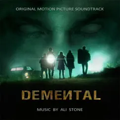 Demental (Original Motion Picture Soundtrack) by Ali Stone album reviews, ratings, credits