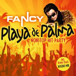 Playa de Palma Nonstop-Hit-Party by Fancy album reviews, ratings, credits