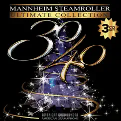 30/40 Ultimate Collection by Mannheim Steamroller album reviews, ratings, credits