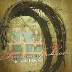 Seasons of Love by Hearts to Him album reviews, ratings, credits
