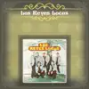Los Reyes Locos album lyrics, reviews, download