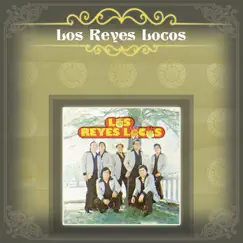 Los Reyes Locos by Los Reyes Locos album reviews, ratings, credits