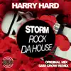 Storm (Rock da House) - Single album lyrics, reviews, download