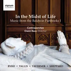 In the Midst of Life: Music from the Baldwin Partbooks I by Contrapunctus & Owen Rees album reviews, ratings, credits