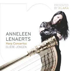 Gliere: Harp Concertos by Anneleen Lenaerts, Brussels Philharmonic & Michel Tabachnik album reviews, ratings, credits