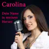Dein Name in meinem Herzen - Single album lyrics, reviews, download