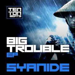 The Big Trouble - EP by Syanide album reviews, ratings, credits