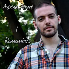 I Remember... by Adrian Albert album reviews, ratings, credits