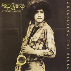 Outlasting the Blues (Remastered 2010) by Arlo Guthrie album reviews, ratings, credits