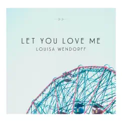 Let You Love Me Song Lyrics