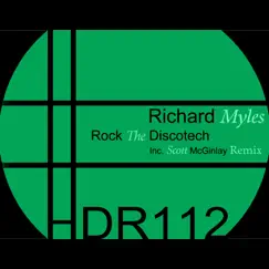 Rock the Discotech - Single by Richard Myles album reviews, ratings, credits