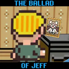 The Ballad of Jeff (EarthBound Winters Remix) Song Lyrics