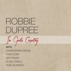 In God's Country - Single by Robbie Dupree album reviews, ratings, credits