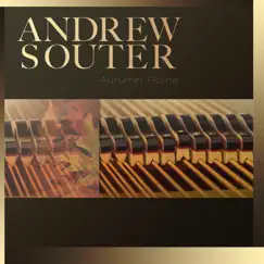 Autumn Rains by Andrew Souter album reviews, ratings, credits