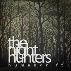 The Night Hunters - Single by Humandrift album reviews, ratings, credits