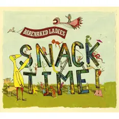 Snacktime! by Barenaked Ladies album reviews, ratings, credits
