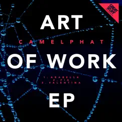 Art of Work - Single by CamelPhat album reviews, ratings, credits