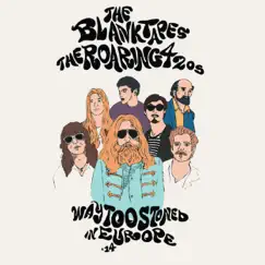 Way Too Stoned In Europe '14 EP by The Blank Tapes album reviews, ratings, credits