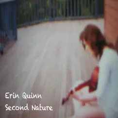 Second Nature - Single by Erin Quinn album reviews, ratings, credits