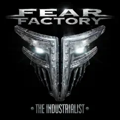 The Industrialist by Fear Factory album reviews, ratings, credits
