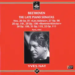 Beethoven: The Late Piano Sonatas by Yves Nat album reviews, ratings, credits