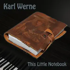 This Little Notebook by Karl Werne album reviews, ratings, credits