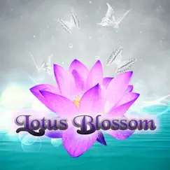 Lotus Blossom – Spa Music, Pure Massage, Relaxation Meditation, Chakra, Beauty, Ayurveda, Calming Nature Sounds, Yoga Music by Chakra Relaxation Oasis album reviews, ratings, credits