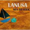 Sea to Seek - Single album lyrics, reviews, download