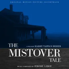 The Mistover Tale (Original Motion Picture Soundtrack) by Jerome Leroy album reviews, ratings, credits