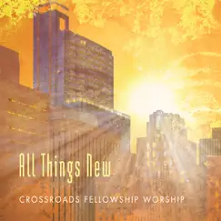 All Things New (feat. Tyler Hairston) Song Lyrics