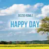 Happy Day - Single album lyrics, reviews, download