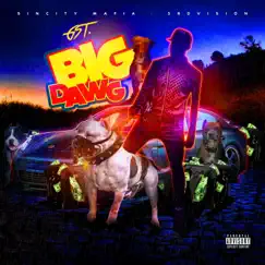 Big Dawg - Single by G St Da Youngsta album reviews, ratings, credits