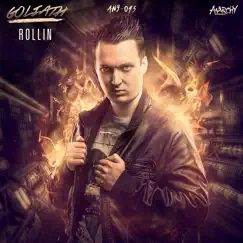 Rollin - Single by Goliath album reviews, ratings, credits