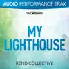 My Lighthouse (Audio Performance Trax) - EP album lyrics, reviews, download