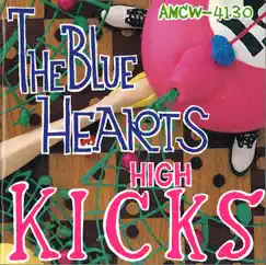 HIGH KICKS by THE BLUE HEARTS album reviews, ratings, credits