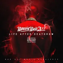 Life After Deathrow by Boosie Badazz album reviews, ratings, credits
