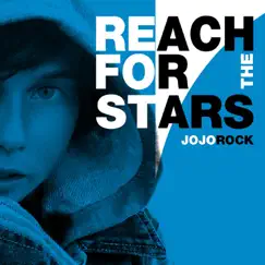 Reach for the Stars - Single by Jojo Rock album reviews, ratings, credits