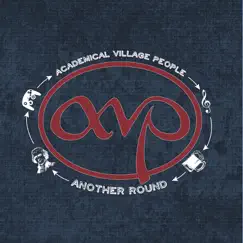 Another Round by Academical Village People album reviews, ratings, credits