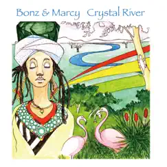 Crystal River by Bonz & Marcy album reviews, ratings, credits