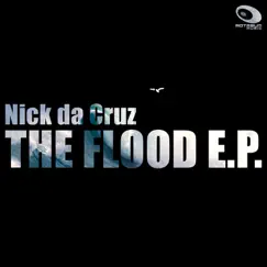 The Flood E.P. by Nick da Cruz album reviews, ratings, credits