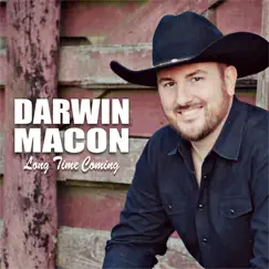 Long Time Coming - EP by Darwin Macon album reviews, ratings, credits