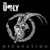 Decreation album lyrics, reviews, download