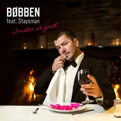 Smaker Så Godt (feat. Staysman) Song Lyrics