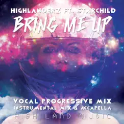 Bring Me Up - EP by Highlanderz album reviews, ratings, credits