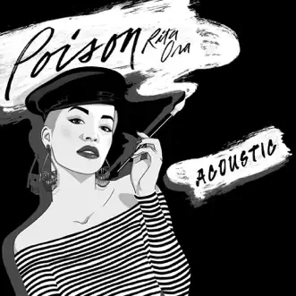 Poison (Acoustic) - Single by Rita Ora album download