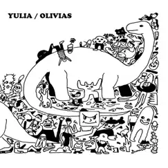 Split - EP by Yulia & Olivias album reviews, ratings, credits