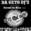 Beyond the Mixx Vol. 1 (feat. Traxman) album lyrics, reviews, download