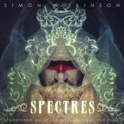 Spectres - Single by Simon Wilkinson album reviews, ratings, credits